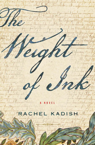 Rachel Kadish Book Talk: The Weight of Ink Rachel Kadish Book Talk: The Weight of Ink
