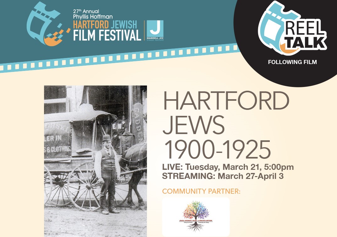Movie: Hartford Jews 1900-1925 3.21.23